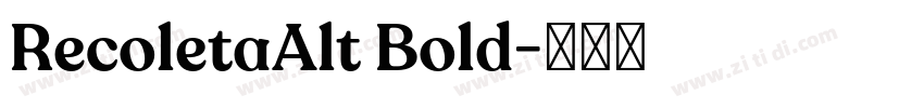 RecoletaAlt Bold字体转换